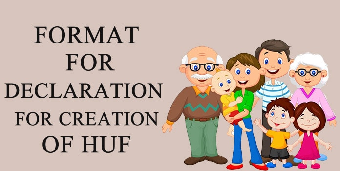 HUF deed format - Declaration for Creation of HUF