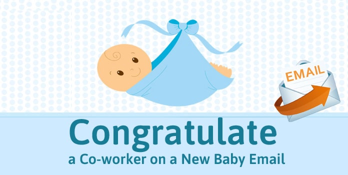 Congratulate a Coworker on New Baby Email, new baby announcement email