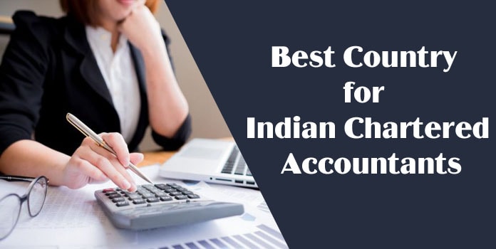 Best Country for Indian Chartered Accountants, West Asia, Australia and Singapore Good Indian CAs