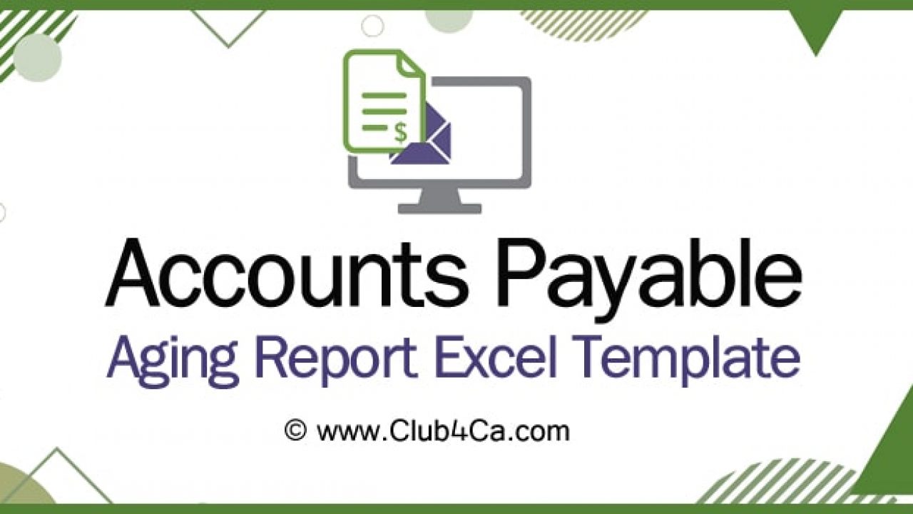 Download Accounts Payable Aging Report Excel Template