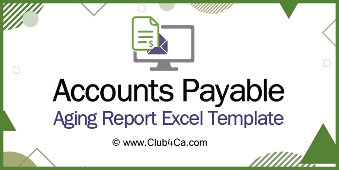 Accounts Payable Aging Report Excel Template