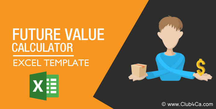 Future Value Calculator Template for Excel