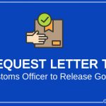 Request Letter to Customs Officer to Release of Imported Goods