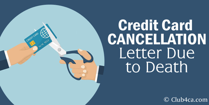 Credit Card Cancellation Letter Due to Death