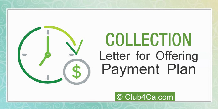 Offer Payment Plan Collection Letter Format