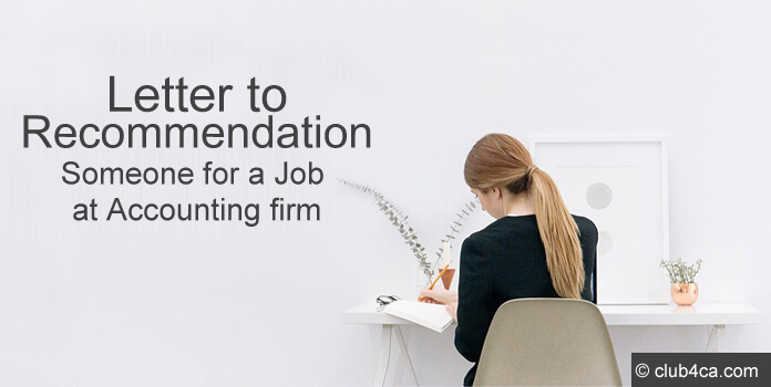 Letter of Recommendation for Accounting firm Jobs
