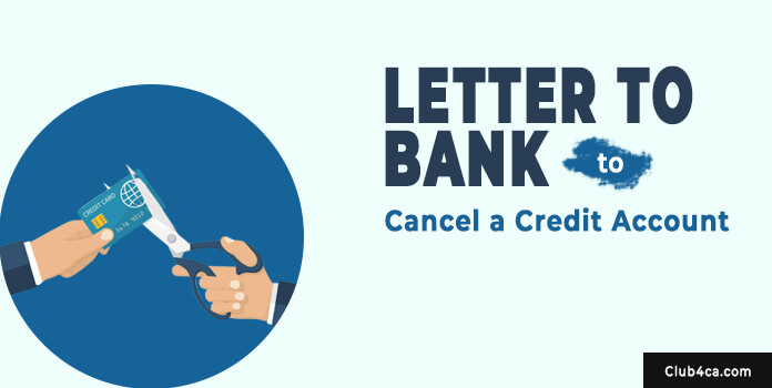 Letter to Bank to Cancel, Suspend, or Restrict a Credit Account