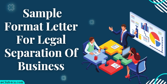 Letter Format for Legal Separation of Business