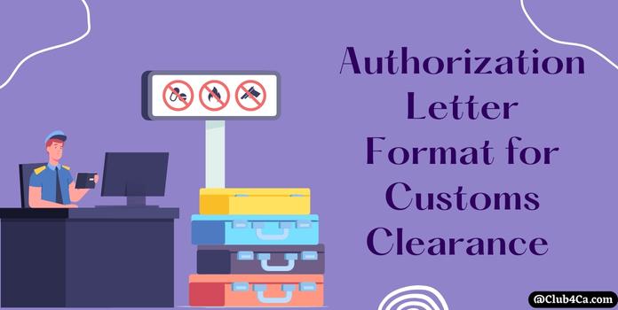 Sample Format of Customs Clearance Authorisation Letter