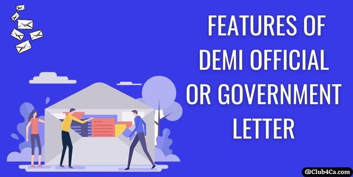 Features of Demi Official or Government Letter Format
