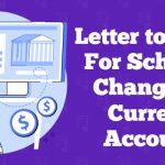 Sample Letter for Current Bank Account Scheme Change