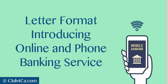 Letter Format Introducing Online and Phone Banking Service